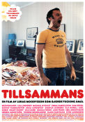 Tillsammans 2000 poster Michael Nyqvist Lisa Lindgren Emma Samuelsson Lukas Moodysson Kultfilmer