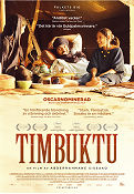 Timbuktu 2014 poster Ibrahim Ahmed Abel Jafri Toulou Kiki Abderrahmane Sissako Filmen från: Mauretania Hitta mer: Africa