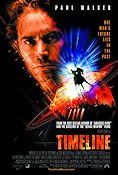 Timeline 2003 poster Paul Walker