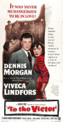 To the Victor 1948 poster Dennis Morgan Viveca Lindfors Victor Francen Delmer Daves
