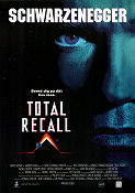 Total Recall 1990 poster Arnold Schwarzenegger Sharon Stone Michael Ironside Rachel Ticotin Paul Verhoeven Text: Phillip K Dick Kultfilmer