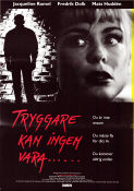 Tryggare kan ingen vara 1993 poster Jacqueline Ramel Fredrik Dolk Mats Huddén Thomas Samuelsson