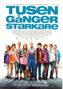 Tusen gånger starkare 2010 poster Judit Weegar Julia Sporre Happy Jankell Peter Schildt