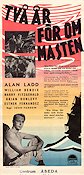 Två år för om masten 1946 poster Alan Ladd
