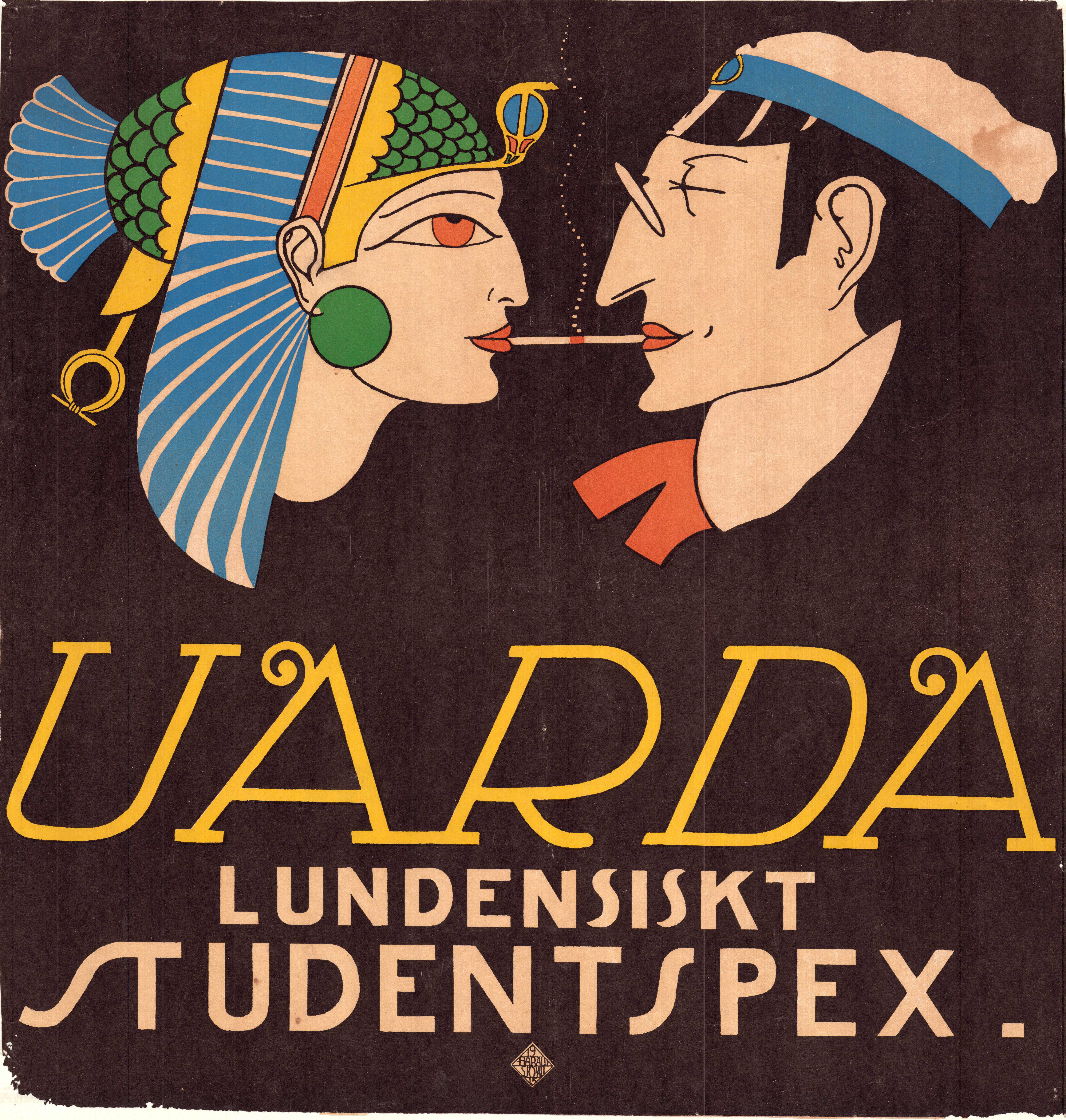 Uarda Lundensiskt studentspex 1915 affisch Affischkonstnär: Harald Sjövall Hitta mer: Lundakarnevalen Skola