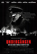 Undergången 2004 poster Bruno Ganz Alexandra Maria Lara Oliver Hirschbiegel Hitta mer: Adolf Hitler Hitta mer: Nazi