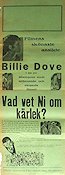 Vad vet ni om kärlek 1928 poster Billie Dove