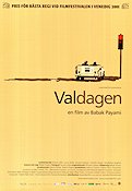 Valdagen 2001 poster Nassim Abdi Cyrus Abidi Youssef Habashi Babak Payami Filmen från: Iran