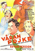 Våran pojke 1936 poster Edvard Persson Tollie Zellman Nils Ekstam Arne Bornebusch Barn