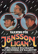 Varning för Jönssonligan 1981 poster Gösta Ekman Ulf Brunnberg Nils Brandt Siw Malmkvist Jonas Cornell Hitta mer: Jönssonligan