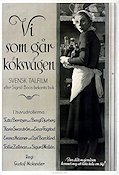 Vi som går köksvägen 1932 poster Tutta Rolf Tutta Berntzen Karin Swanström