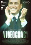 Videocracy 2009 poster Silvio Berlusconi Flavio Briatore Fabio Calvi Erik Gandini Dokumentärer Politik