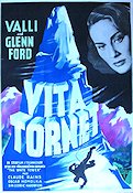 Vita tornet 1950 poster Glenn Ford Alida Valli Claude Rains Berg