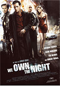 We Own the Night 2007 poster Joaquin Phoenix Mark Wahlberg Eva Mendes James Gray