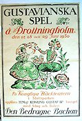 Den bedragne Bachan Gustav III Drottningholm 1930 affisch Hitta mer: Drottningholmsteatern